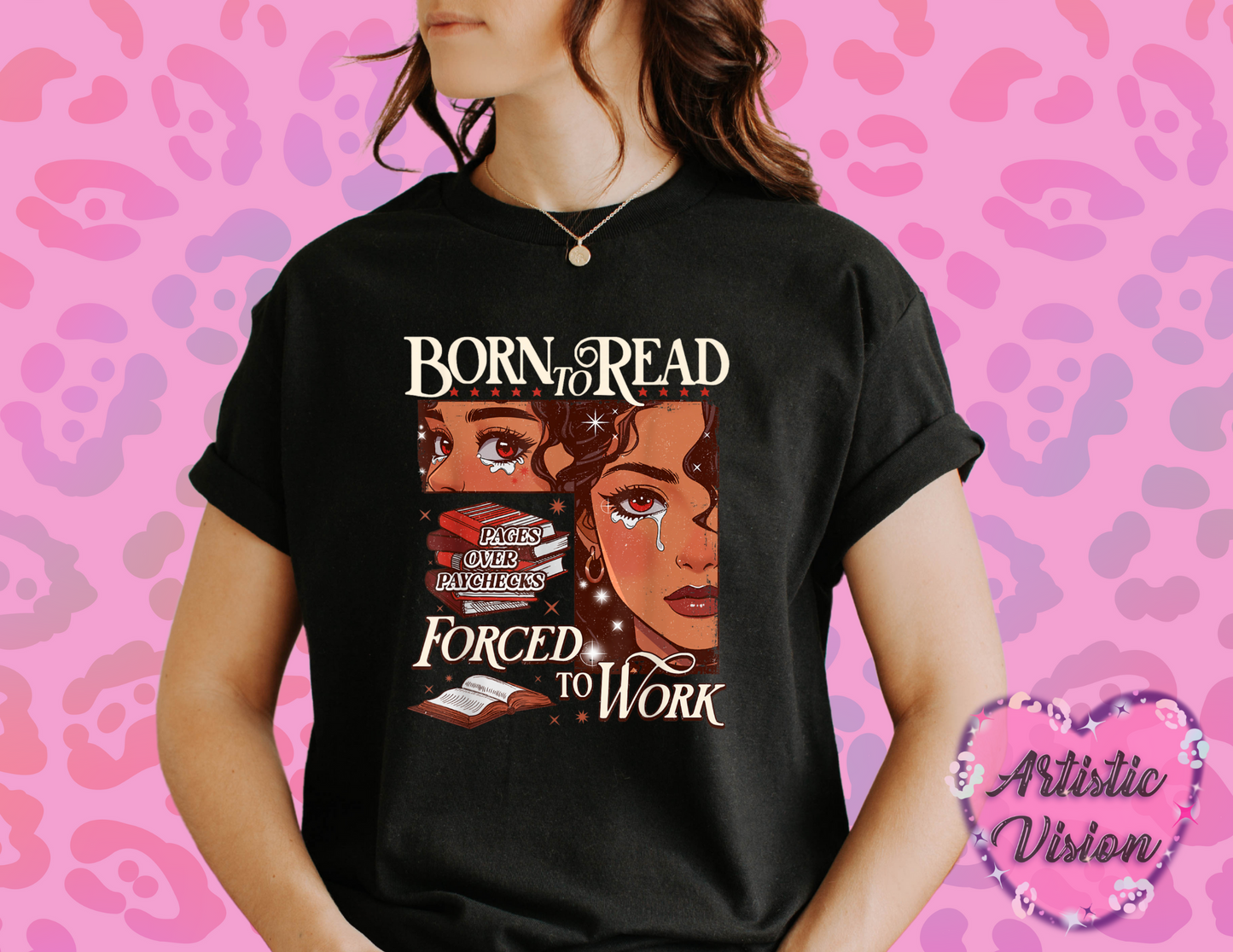 BORN TO READ, FORCED TO WORK