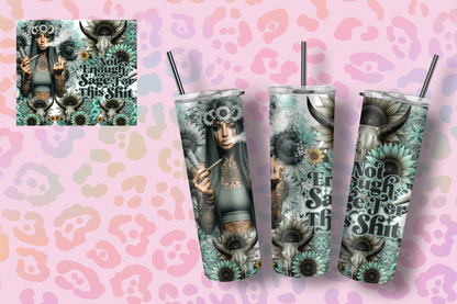 Not enough Sage 20 oz. Tumbler